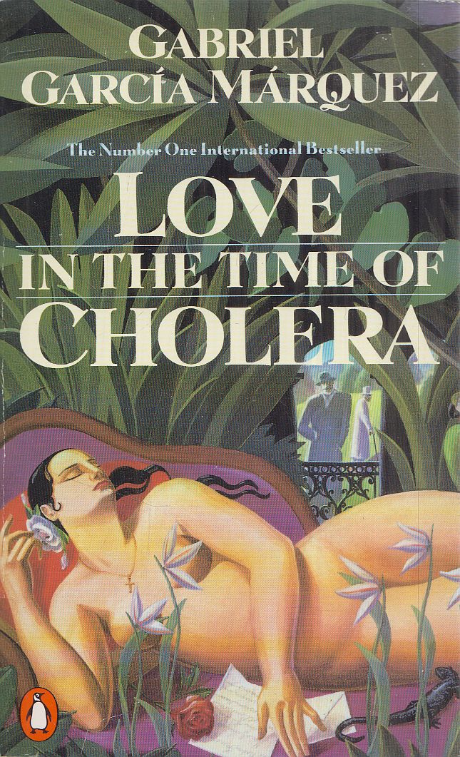 Gabriel García Márquez - Love in the Time of Cholera