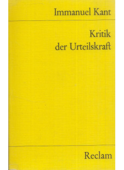 Kant, Immanuel - Kritik der Urteilskraft Kant, Immanuel - Kritik der Urteilskraft, Stuttgart 1981 antikvár könyv