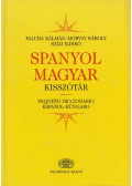 Morvay Károly,Faluba Kálmán,Szijj Ildikó - Spanyol-magyar kisszótár