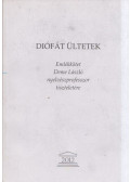 Wacha Imre - Diófát ültetek