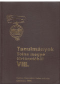 K. Balog János (szerk.) - tanulmányok Tolna megye történetéből VIII.