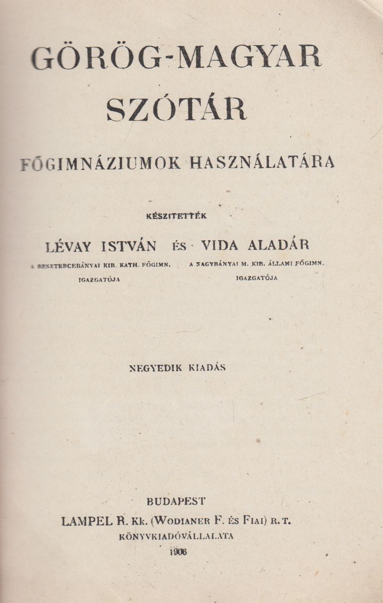 Vida Aladár,Lévay István - Görög-magyar szótár
