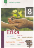 Baranyai Katalin - Etika 8. tankönyv