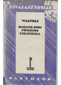 Walpole, Hugh - Harmer John pünkösdi királysága