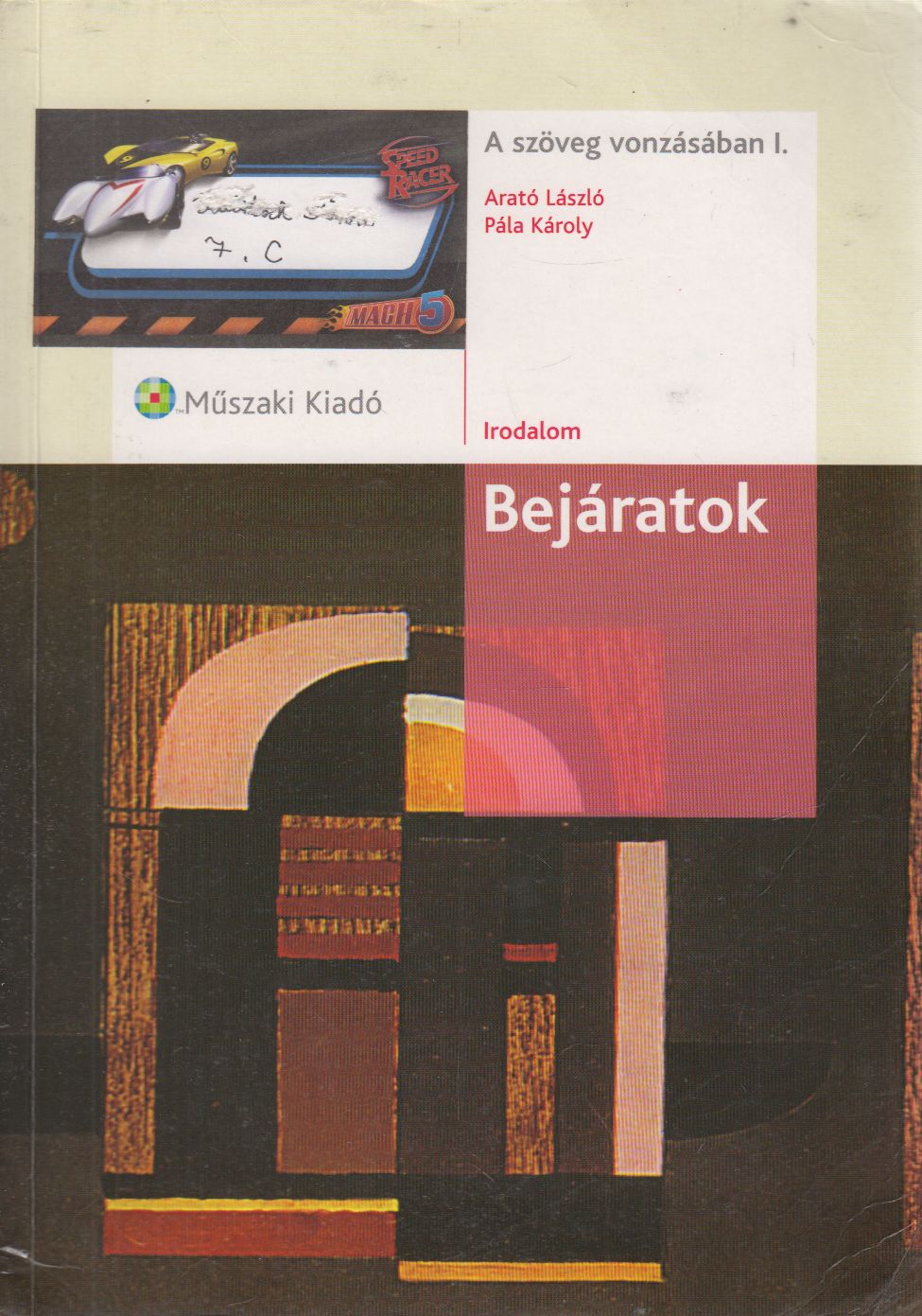 Arató László,Pála Károly - A szöveg vonzásában I.