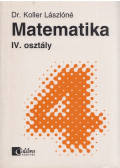 Koller Lászlóné - Matematika IV.