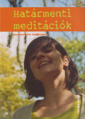 Szabó Lajos - Határmenti Meditációk