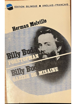Herman Melville - Billy Budd, Foretopman - Billy Budd, Gabier De Misaine Herman Melville - Billy Budd, Foretopman - Billy Budd, Gabier De Misaine, null 1973 antikvár könyv