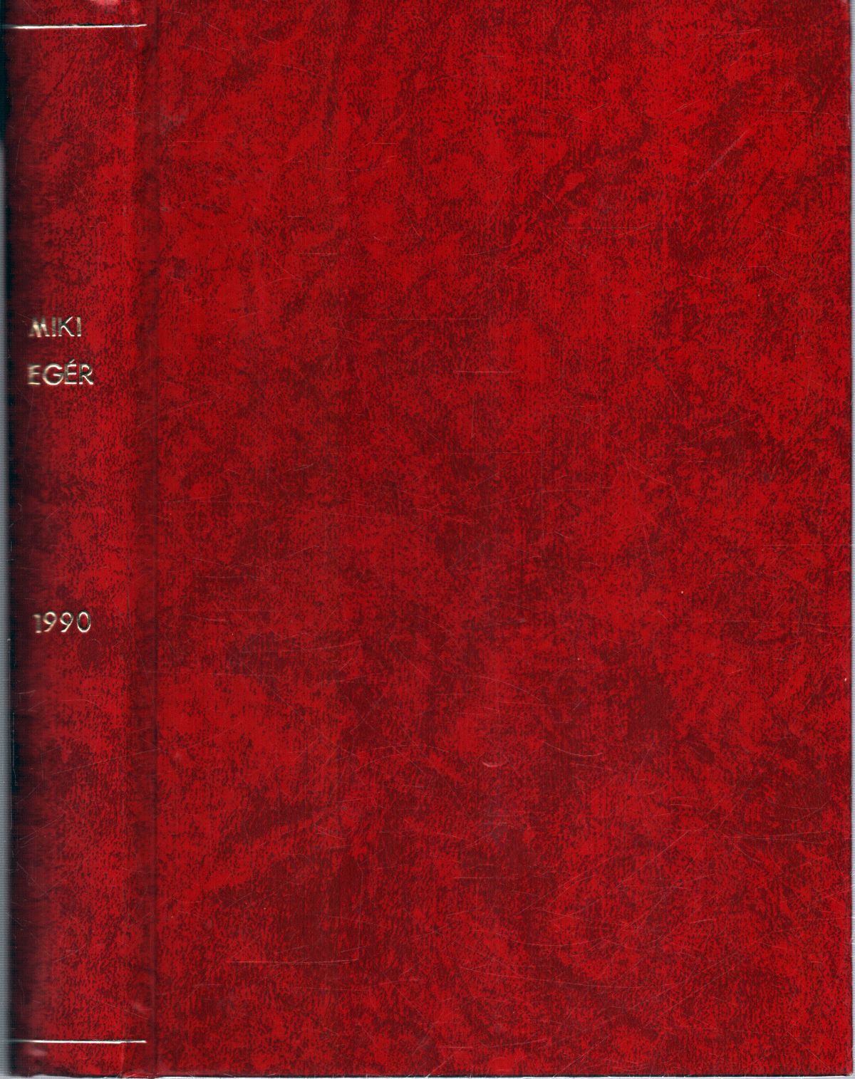 - Miki egér 199/1-12. szám (teljes évfolyam) - Miki egér 199/1-12. szám (teljes évfolyam), null 1990 antikvár könyv