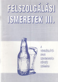 Dr. Oláh Péter - Felszolgálási ismeretek III.