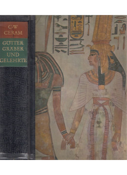 CERAM, C.W. - Götter, Gräber und Gelehrte CERAM, C.W. - Götter, Gräber und Gelehrte, Gütersloh 0 antikvár könyv