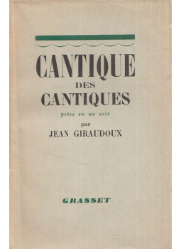 Jean Giraudoux - Cantique des cantiques Jean Giraudoux - Cantique des cantiques, Paris 1949 antikvár könyv