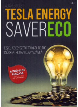 Adam Bridges - Tesla Energy Saver Eco Adam Bridges - Tesla Energy Saver Eco, null 2021 antikvár könyv