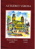 Komíszár János - Az ígéret városa