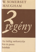 Maugham, W. Somerset - Az ördög sarkantyúja / Sör és perec / Színház