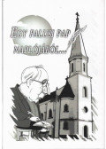 Utasi Jenő - Egy falusi pap naplójából...