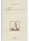 Csiki László - Titkos fegyverek