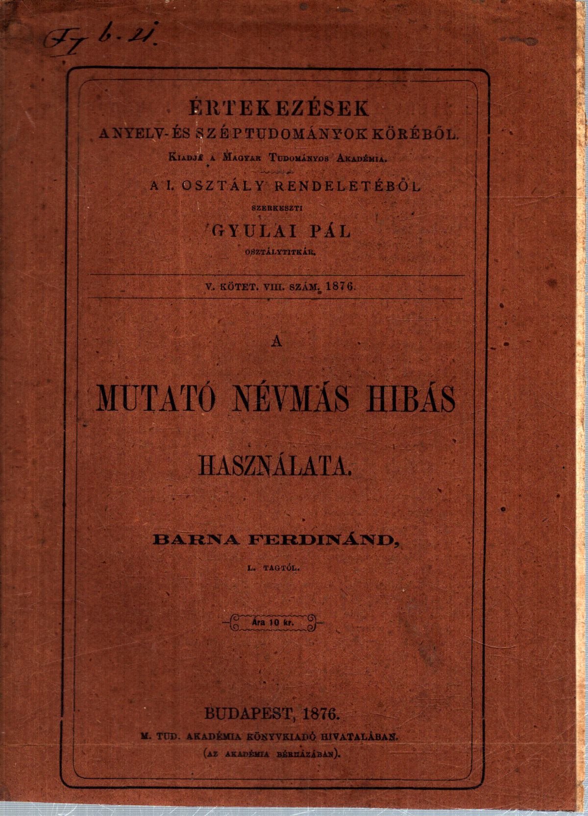 Barna Ferdinánd - A mutató névmás hibás használata