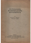 Bucsi József - Elsőáldozók és bérmálkozók hittankönyve