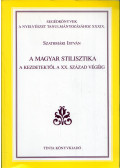 Szathmári István - A magyar stilisztika a kezdetektől a XX. század végéig