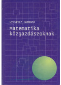 Knut Sydsaeter,Peter I. Hammond - Matematika közgazdászoknak