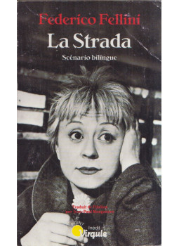 Fellini, Federico - La Strada Fellini, Federico - La Strada, Paris 1996 antikvár könyv