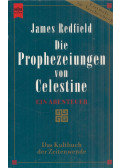 James Redfield - Die Prophezeiungen von Celestine