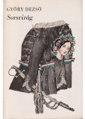 Győry Dezső - Sorsvirág