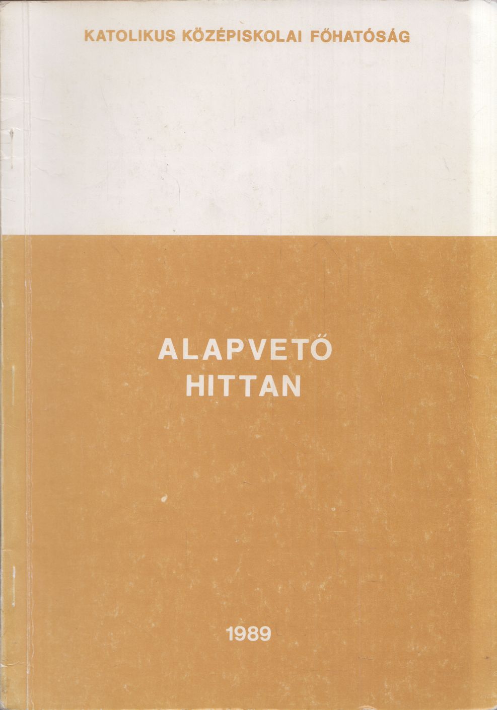 Lukács László - Alapvető hittan