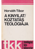 Horváth Tibor - A kinyilatkoztatás kritikája