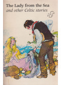 West, Michael,Miller, Margaret J. - The Lady from the Sea and other Celtic stories