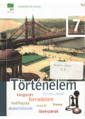 Cieger András,Zeidler Miklós,Bartos Károly,Kojanitz László,Légrádi Judit Fruzsina - Történelem tankönyv 7.