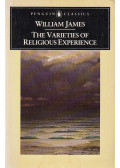 JAMES, WILLIAM - The Varieties of Religious Experience