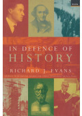 Richard J. Evans - In Defence of History
