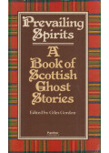 Giles Gordon (szerk.l) - Prevailing Spirits