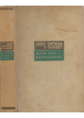 José Ortega y Gasset - Buch des Betrachters