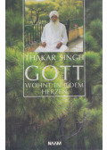 Thakar Singh - Gott wohnt in jedem Herzen