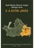 Unti Mária,Varga Józsefné - II. A győri járás (dedikált)