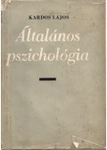 Kardos Lajos - Általános pszichológia
