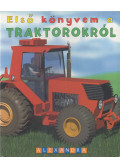  - Első könyvem a traktorokról