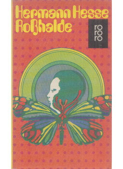 Hermann Hesse - Roßhalde Hermann Hesse - Roßhalde, Reinbek bei Hamburg 1977 antikvár könyv