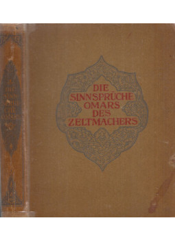 Rosen, Friedrich, Omar Khajjám - Die Sinnsprüche Omars des Zeltmachers Rosen, Friedrich, Omar Khajjám - Die Sinnsprüche Omars des Zeltmachers, Stuttgart-Berlin 1919 antikvár könyv
