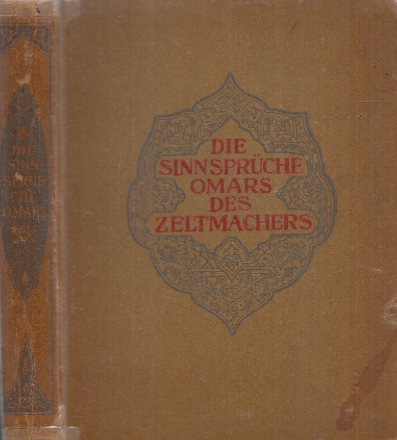 Rosen, Friedrich,Omar Khajjám - Die Sinnsprüche Omars des Zeltmachers