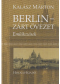Kalász Márton - Berlin - Zárt övezet (dedikált)