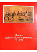 P. M. Bardi - Mestres, artífices, oficiais e aprendizes no Brasil