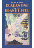 Rejtő Jenő - Quarantine in the Grand Hotel
