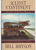Bill Bryson - The Lost Continent: Travels in Small-Town America