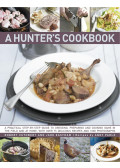 Robert Cuthbert,Jake Eastham,Andy Parle - A Hunter's Cookbook