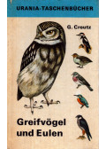 Dr. Creutz, Gerhard - Greifvögel und Eulen (Ragadozó madarak és baglyok)