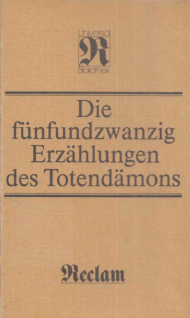 Ritschl, Eva,Maria Schetelich - Die fünfundzwanzig Erzählungen des Totendämons